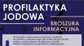 Broszura informacyjna wojewody świętokrzyskiego dotycząca profilaktyki jodowej